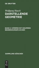 Koerper mit krummen Begrenzungsflachen