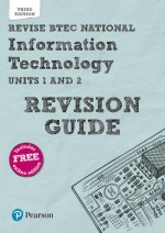 Pearson REVISE BTEC National Information Technology Revision Guide 3rd edition