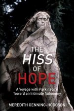 Hiss of Hope