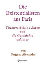 Die Existentialisten aus Paris