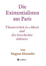 Die Existentialisten aus Paris
