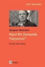 Nasil Bir Zamanda Yasiyoruz