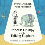Princess Grumpy and the Talking Elephant