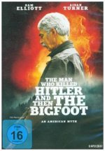 The Man Who Killed Hitler and Then The Bigfoot