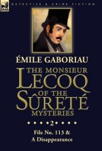 Monsieur Lecoq of the Surete Mysteries