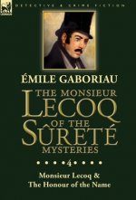 Monsieur Lecoq of the Surete Mysteries