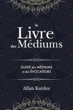 Livre des Mediums
