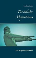 Persoenlicher Magnetismus