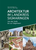 Architektur im Landkreis Sigmaringen