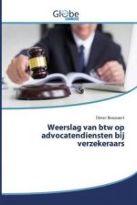 Weerslag van btw op advocatendiensten bij verzekeraars