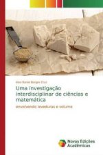Uma investigaç?o interdisciplinar de ci?ncias e matemática