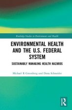 Environmental Health and the U.S. Federal System