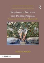 Renaissance Porticoes and Painted Pergolas