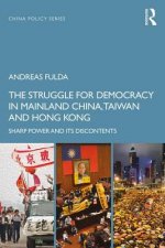 Struggle for Democracy in Mainland China, Taiwan and Hong Kong