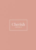 Cherish