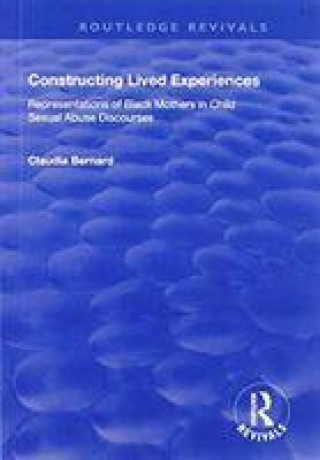 Constructing Lived Experiences