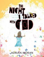 Night I Talked with God