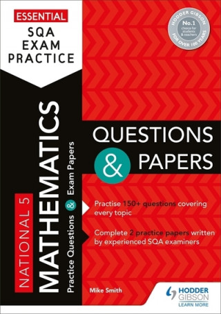 Essential SQA Exam Practice: National 5 Mathematics Questions and Papers