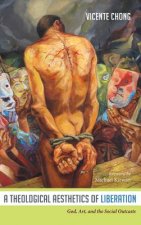 Theological Aesthetics of Liberation