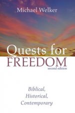 Quests for Freedom, Second Edition