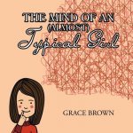 Mind of an (Almost) Typical Girl
