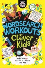 Wordsearch Workouts for Clever Kids (R)
