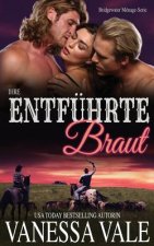 Ihre entfuhrte Braut