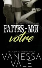 Faites-moi votre