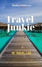 Travel Junkie