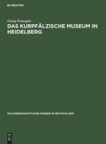 Kurpfalzische Museum in Heidelberg