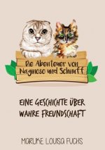 Abenteuer von Naginoso und Schnuff