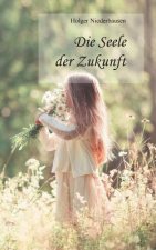 Seele der Zukunft