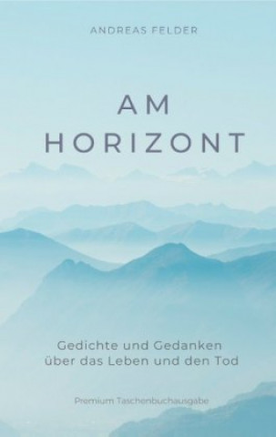 Am Horizont