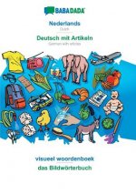 BABADADA, Nederlands - Deutsch mit Artikeln, beeldwoordenboek - das Bildwoerterbuch