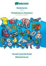 BABADADA, Nederlands - Plattduutsch (Holstein), beeldwoordenboek - Bildwoeoerbook