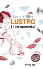 Lustro i inne opowieści