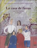 LA CASA DE FIERAS