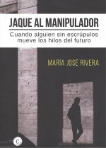 JAQUE AL MANIPULADOR