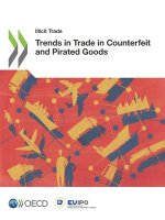 Trends in trade in counterfeit and pirated goods