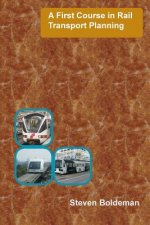 First Course in Rail Transport Planning
