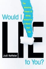 Would I Lie to You?