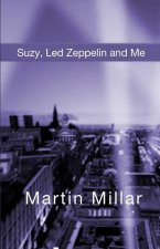 Suzy, Led Zeppelin and Me