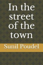 In the Street of the Town