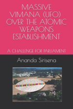 Massive Vimana (Ufo) Over the Atomic Weapons Establishment: A Challenge for Parliament