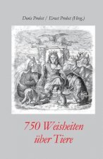 750 Weisheiten uber Tiere
