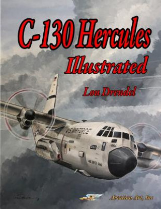 C-130 Hercules Illustrated