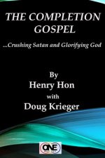 The Completion Gospel: Crushing Satan and Glorifying God