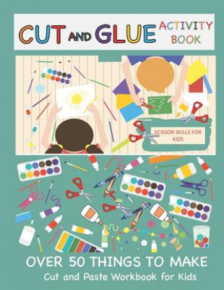 Cut and Glue Activity Book