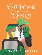 Gregarious Gabby