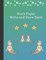 Story Paper: Write and Draw Book for Young Children